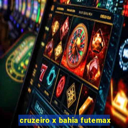 cruzeiro x bahia futemax